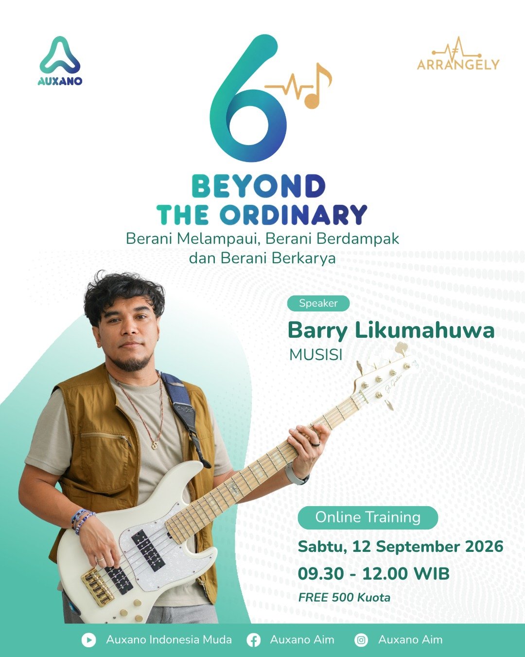 Hut Auxano ke 6 - BEYOND THE ORDINARY